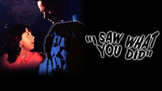 I Saw What You Did