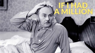If I Had a Million