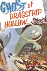 Ghost of Dragstrip Hollow