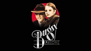 Bugsy Malone