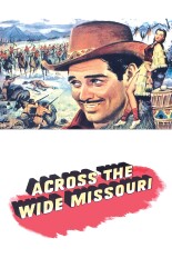 Across the Wide Missouri