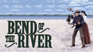 Bend of the River