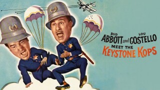 Abbott and Costello Meet the Keystone Kops
