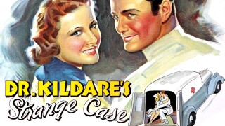 Dr. Kildare's Strange Case