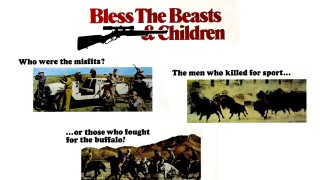 Bless the Beasts and Children