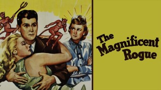 The Magnificent Rogue
