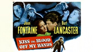 Kiss the Blood Off My Hands