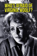 Who's Afraid of Virginia Woolf?