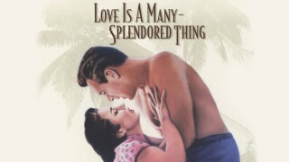 Love Is a Many Splendored Thing