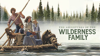 The Adventures of the Wilderness Family
