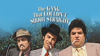 The Gang That Couldn't Shoot Straight