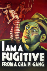 I Am a Fugitive From a Chain Gang