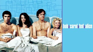 Bob & Carol & Ted & Alice