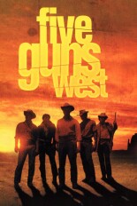 Five Guns West