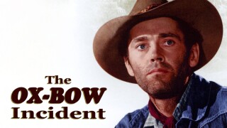 The Ox-Bow Incident
