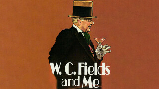 W.C. Fields and Me