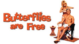 Butterflies Are Free