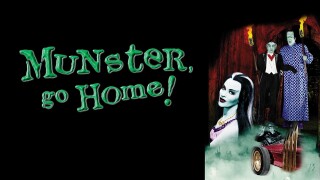 Munster, Go Home