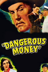Dangerous Money
