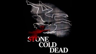 Stone Cold Dead