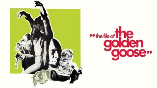 The File of the Golden Goose