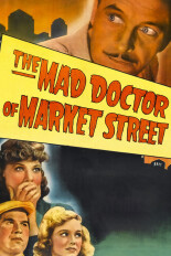 The Mad Doctor of Market Street