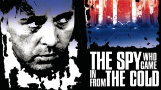 The Spy Who Came in From the Cold