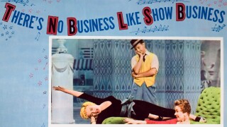 There's No Business Like Show Business