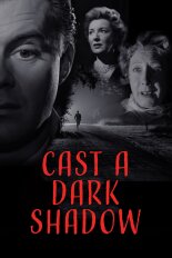 Cast a Dark Shadow