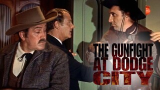 The Gunfight at Dodge City