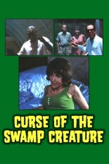 Curse of the Swamp Creature