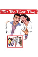 For the First Time