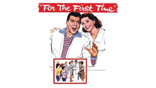 For the First Time
