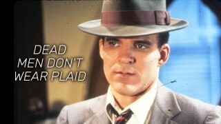 Dead Men Don't Wear Plaid