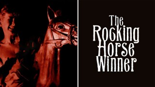 The Rocking Horse Winner