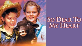 So Dear to My Heart