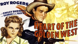 Heart of the Golden West