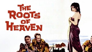 The Roots of Heaven