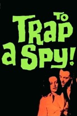 To Trap a Spy