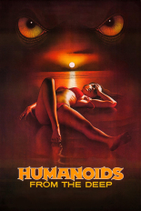 Humanoids From the Deep