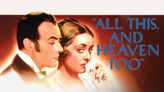 All This and Heaven Too