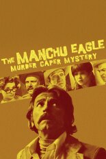 The Manchu Eagle Murder Caper Mystery