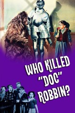 Who Killed Doc Robbin?