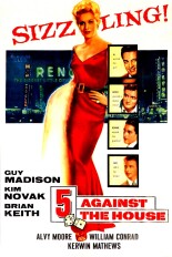 5 Against the House