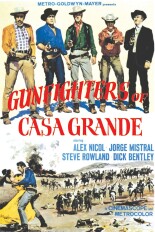 Gunfighters of Casa Grande