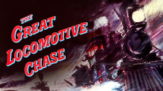 The Great Locomotive Chase