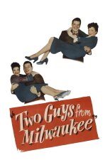 Two Guys From Milwaukee