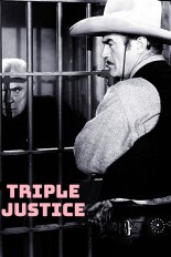 Triple Justice