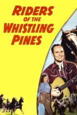 Riders of the Whistling Pines