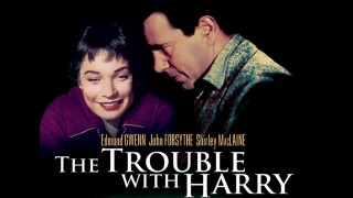 The Trouble With Harry